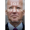 Joe Biden: The Life, the Run, and What Matters Now - Hardcover