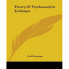 Theory of Psychoanalytic Technique - Paperback