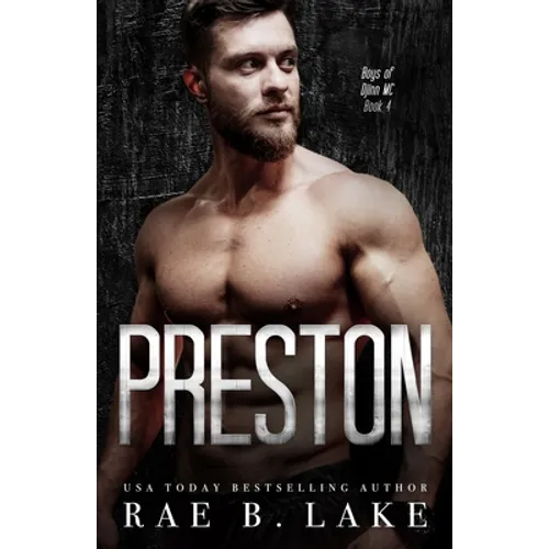 Preston: A Boys of Djinn MC Novel: A Dark, Gritty, Romantic Suspense - Paperback