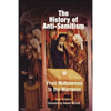 The History of Anti-Semitism, Volume 2: From Mohammed to the Marranos - Paperback