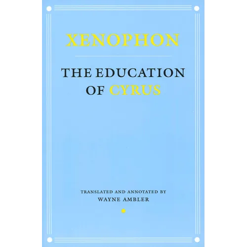 Education of Cyrus - Paperback