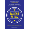 Talent Wins: The New Playbook for Putting People First - Hardcover