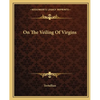 On The Veiling Of Virgins - Paperback