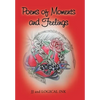 Poems of Moments and Feelings - Hardcover