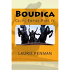 Boudica: Celtic Empire Part IV - Paperback