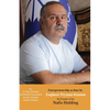 Entrepreneurship as done by Engineer Peyman Kianian: The Founder of Nafis Holding (Iranian Great Entrepreneurs) - Paperback