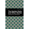 The Garden Party and Other Stories - Paperback
