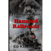 Pennsylvania's Haunted Railroads - Paperback