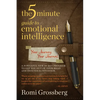 The 5-Minute Guide to Emotional Intelligence: Your Journey Your Journal - Paperback