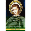 The Saints' Everlasting Rest: or, A Treatise of the Blessed State of the Saints in their Enjoyment of God in Glory (Hardcover) - Hardcover