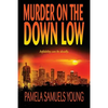 Murder on the Down Low - Paperback