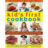 The Best-Ever Step-By-Step Kid's First Cookbook: Delicious Recipe Ideas for 5-12 Year Olds from Lunch Boxes and Picnics to Quick and Easy Meals, Sweet - Paperback