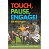 Touch, Pause, Engage! - Paperback