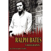 Ralph Bates A Biography - Paperback