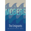 The Emigrants: The Emigrant Novels: Book I - Paperback