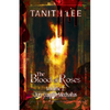 The Blood of Roses Volume Two: Jun, Eujasia, Mechailus - Paperback