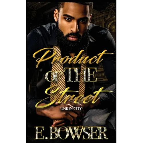 Product Of The Street Union City Book 1 - Hardcover