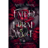 Fated to the Feral Wolf - Paperback