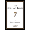 The Seven Last Things: An Exposition of Revelation 19-21 - Paperback