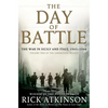 The Day of Battle: The War in Sicily and Italy, 1943-1944 - Hardcover