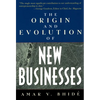 The Origin and Evolution of New Businesses - Paperback