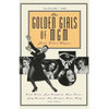 The Golden Girls of MGM: Greta Garbo, Joan Crawford, Lana Turner, Judy Garland, Ava Gardner, Grace Kelly, and Others - Paperback