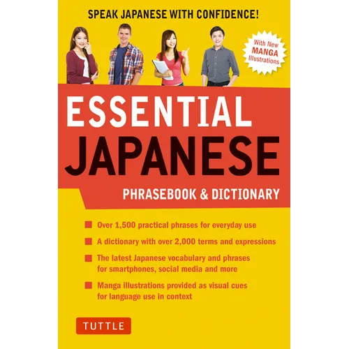 Essential Japanese Phrasebook & Dictionary: Speak Japanese with Confidence! - Paperback