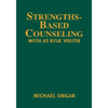 Strengths-Based Counseling with At-Risk Youth - Hardcover
