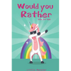 Would you rather game book: : Ultimate Edition: A Fun Family Activity Book for Kids Boys and Girls Ages 6, 7, 8, 9, 10, 11, and 12 Years Old - Bes - Paperback