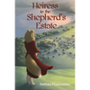 Heiress to the Shepherd's Estate - Paperback