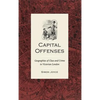Capital Offenses: The Geography of Class and Crime in Victorian London - Hardcover