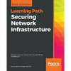 Securing Network Infrastructure: Discover practical network security with Nmap and Nessus 7 - Paperback