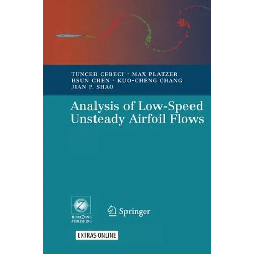 Analysis of Low-Speed Unsteady Airfoil Flows [With CDROM] - Hardcover
