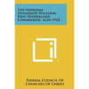 The National Huguenot Walloon New Netherland Commission, 1624-1924 - Paperback