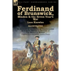 Ferdinand of Brunswick, Minden & the Seven Year's War by Lees Knowles, with An Account of the Battle of Vellinghausen & A Short Historical Account of - Paperback