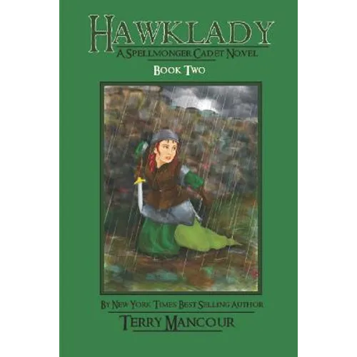 Hawklady: A Spellmonger Cadet Novel - Paperback