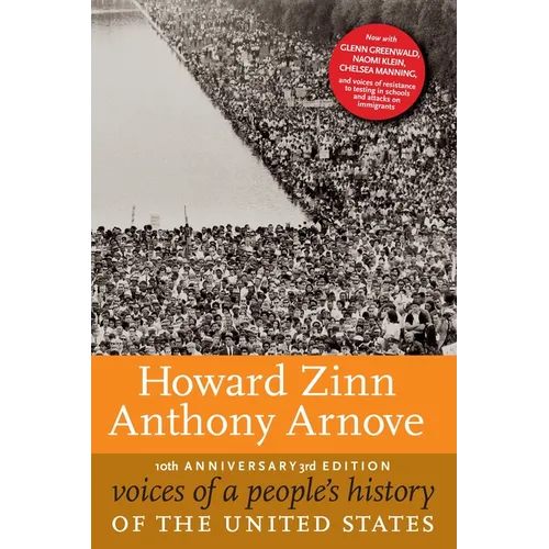 Voices of a People's History of the United States, 10th Anniversary Edition - Paperback