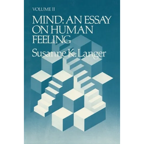Mind: An Essay on Human Feeling - Paperback