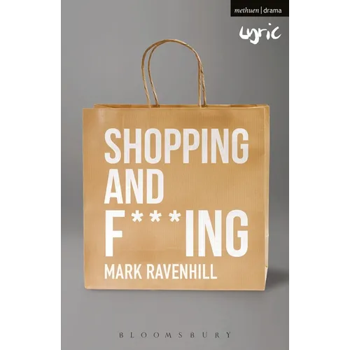 Shopping and F***ing - Paperback