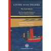 Living with Thanks: The Five Fascicle Version of Rennyo Shonin's Letters - Hardcover