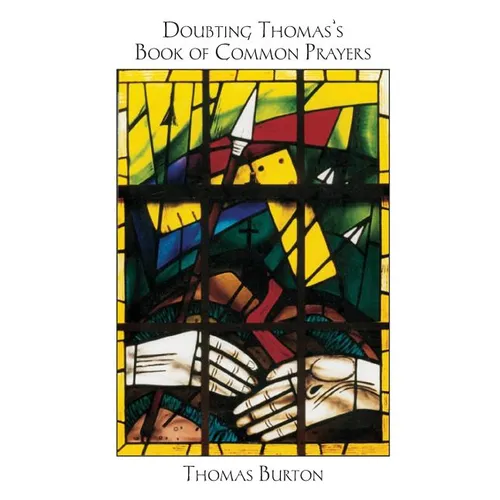 Doubting Thomas's Book of Common Prayers - Paperback