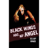 Black Wings Has My Angel: A Classic Noir Novel of Heist, Desire, and Doom - Hardcover