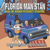 Florida Man Stan: And the hooker paternity situation - Paperback