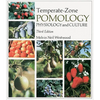 Temperate-Zone Pomology: Physiology and Culture - Paperback