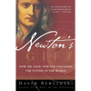 Newton's Gift: How Sir Isaac Newton Unlocked the System of the World - Paperback