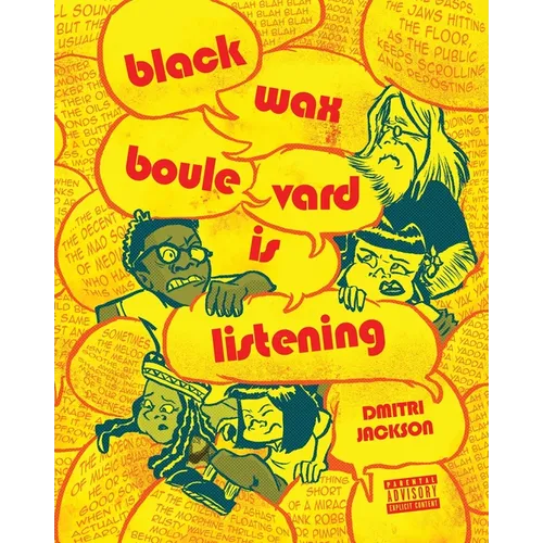 Blackwax Boulevard Is Listening - Paperback