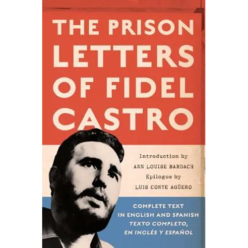The Prison Letters of Fidel Castro - Paperback