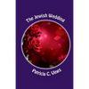 The Jewish Wedding: They Do Not Understand Series - Paperback