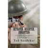 Betrayed, Deserted, Forgotten: Story of the US 31st Regiment in the Philippines - Paperback
