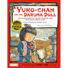 Yuko-Chan and the Daruma Doll: The Adventures of a Blind Japanese Girl Who Saves Her Village - Bilingual English and Japanese Text - Hardcover
